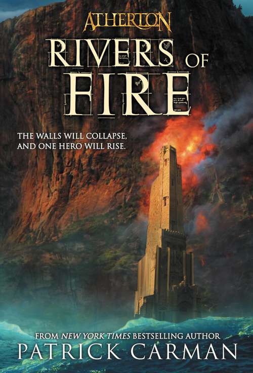 Rivers of Fire (Atherton #2)