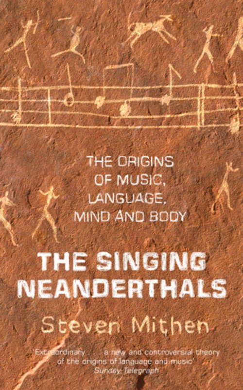 Book cover of The Singing Neanderthals