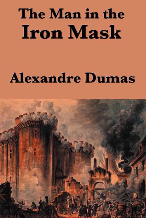Book cover of The Man in the Iron Mask