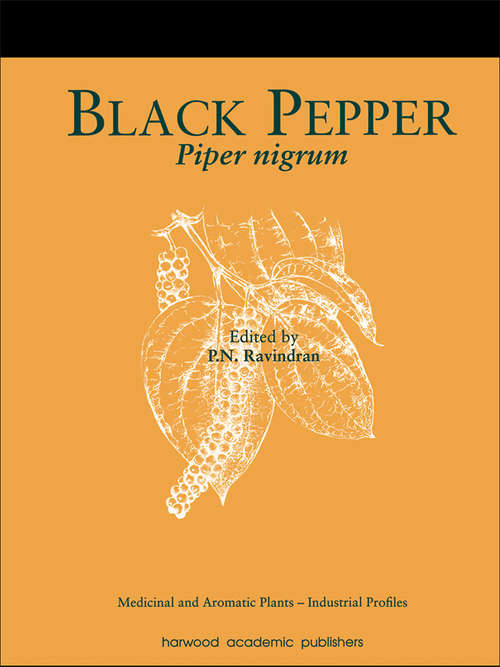 Book cover of Black Pepper: Piper nigrum (ISSN: Vol. 13)