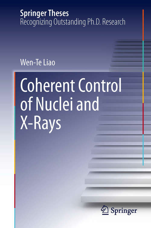 Book cover of Coherent Control of Nuclei and X-Rays