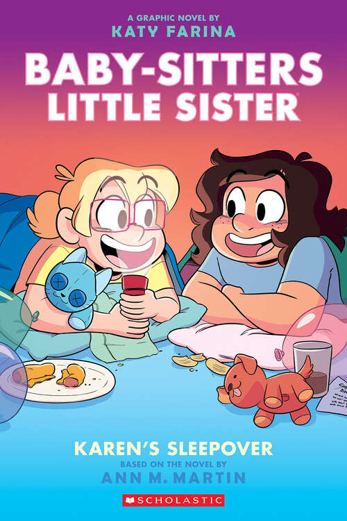 Book cover of Karen's Sleepover: A Graphic Novel (Baby-Sitters Little Sister Graphix)