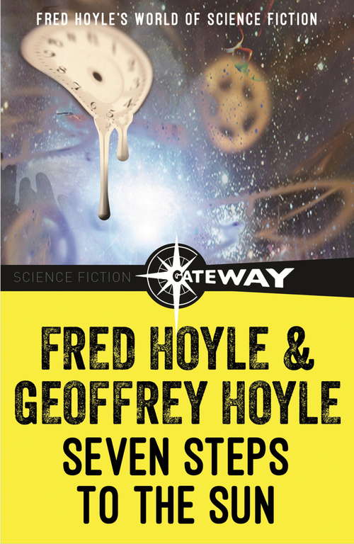Seven Steps to the Sun (Fred Hoyle's World of Science Fiction)