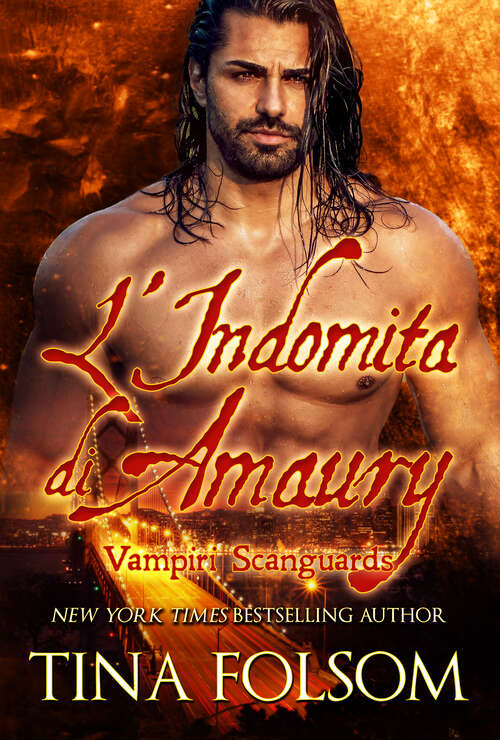 Book cover of L'Indomita di Amaury (Vampiri Scanguards)
