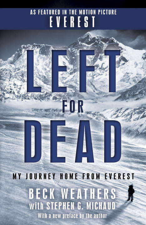Book cover of Left for Dead: My Journey Home from Everest