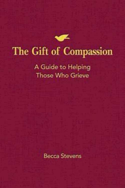 Book cover of The Gift of Compassion