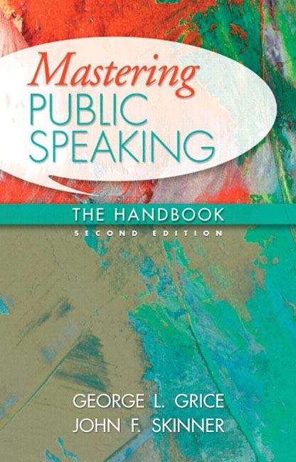 Mastering Public Speaking: The Handbook