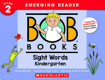 Book cover of Bob Books - Sight Words Kindergarten | Phonics, Ages 4 and up, Kindergarten: Kindergarten (Bob Books)