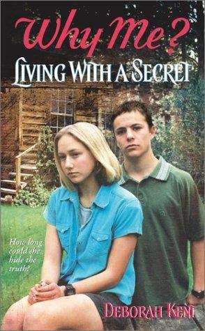 Book cover of Living with a Secret (Why Me #3)