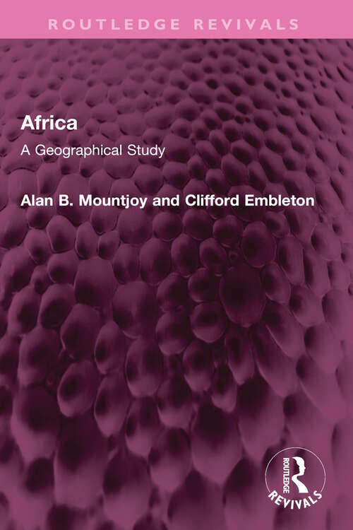Book cover of Africa: A Geographical Study (Routledge Revivals)