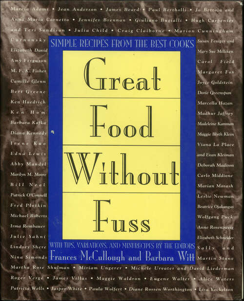 Book cover of Great Food Without Fuss: Simple Recipes From The Best Cooks