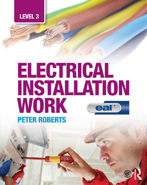 Electrical Installation Work: EAL Edition
