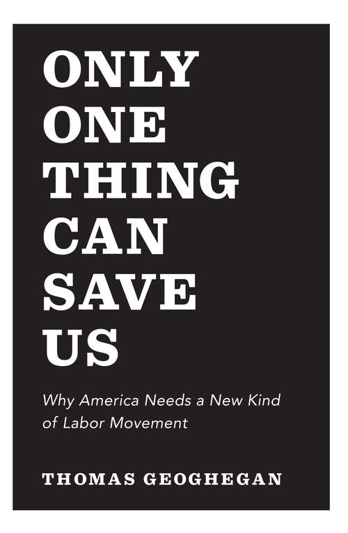Book cover of Only One Thing Can Save Us