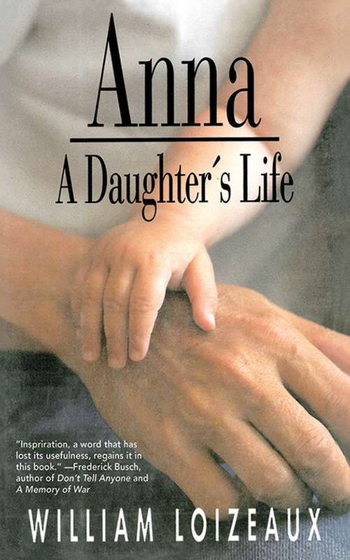 Book cover of Anna: A Daughter's Life