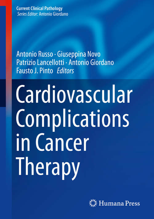 Book cover of Cardiovascular Complications in Cancer Therapy (1st ed. 2019) (Current Clinical Pathology)