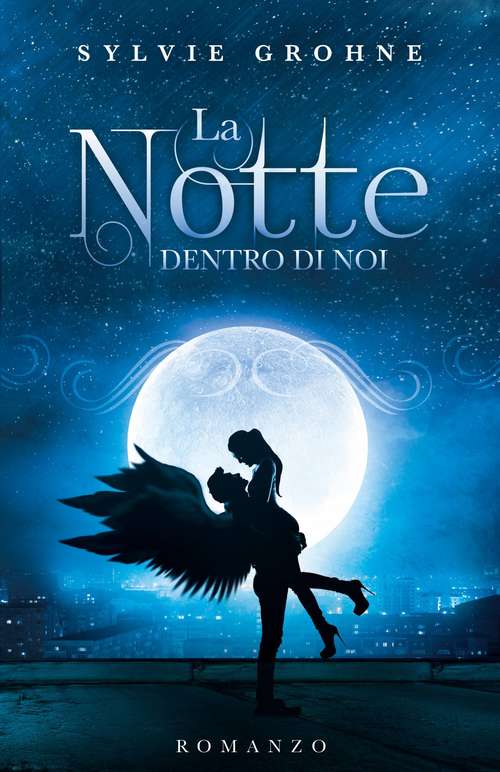 Book cover of La Notte dentro di Noi