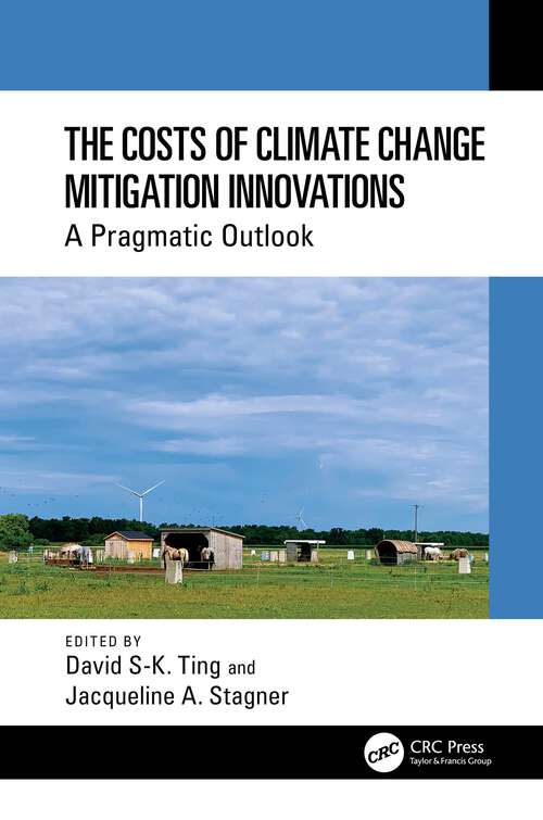 Book cover of The Costs of Climate Change Mitigation Innovations: A Pragmatic Outlook