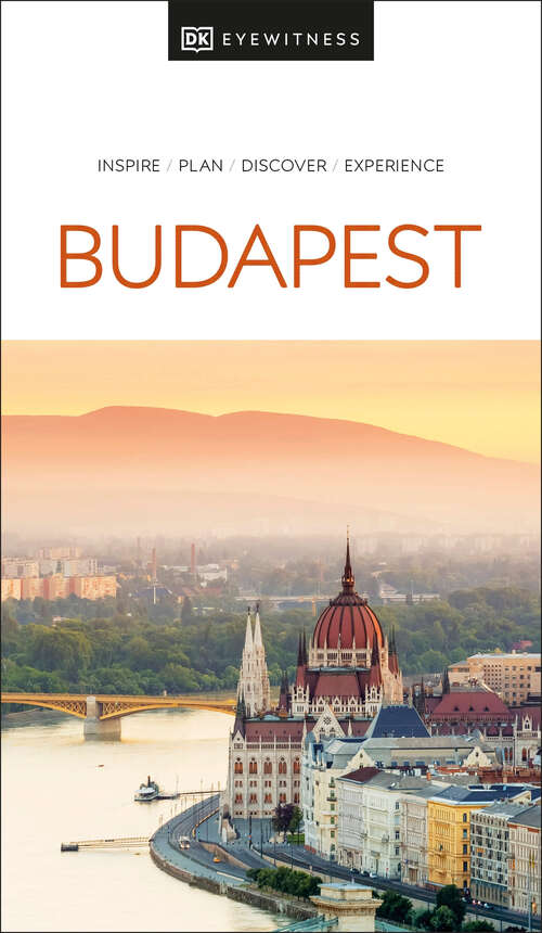 Book cover of DK Eyewitness Budapest (Travel Guide)