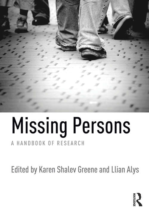 Missing Persons: A handbook of research