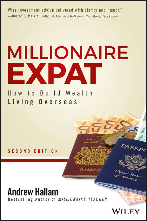 Book cover of Millionaire Expat: How To Build Wealth Living Overseas (2)