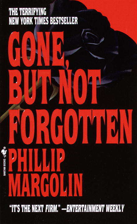 Book cover of Gone, But Not Forgotten