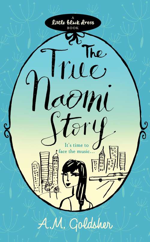 Book cover of The True Naomi Story
