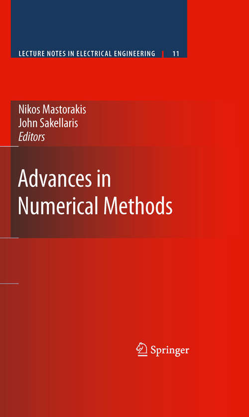 Book cover of Advances in Numerical Methods (Lecture Notes in Electrical Engineering #11)