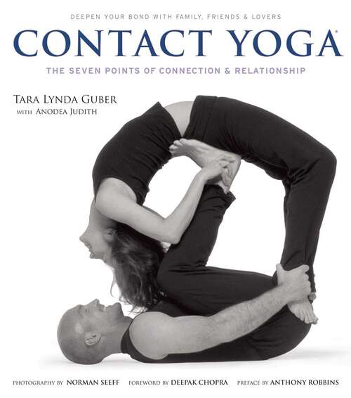 Book cover of Contact Yoga: The Seven Points of Connection & Relationship