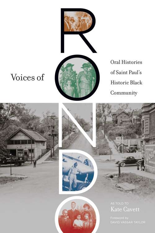 Book cover of Voices of Rondo: Oral Histories of Saint Paul's Historic Black Community
