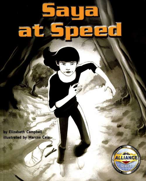 Book cover of Saya at Speed (Fountas & Pinnell LLI Purple: Level S)