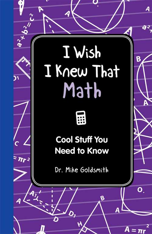 Book cover of I Wish I Knew That: Math