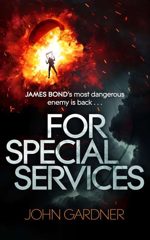 Book cover of For Special Services: A James Bond Novel (James Bond #17)