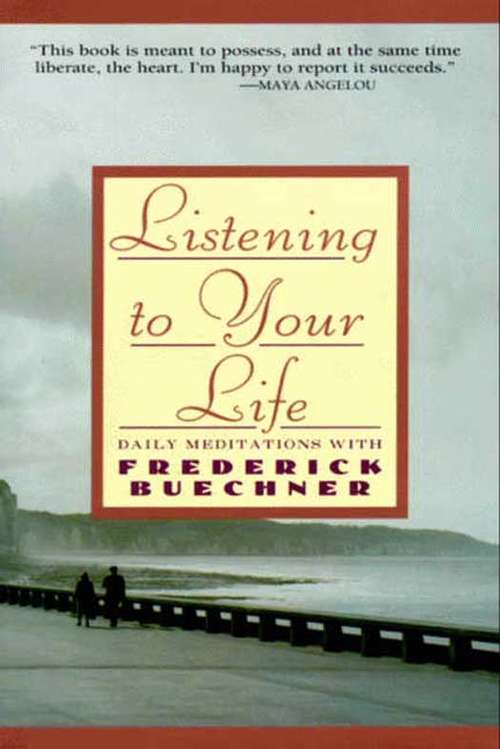 Book cover of Listening to Your Life