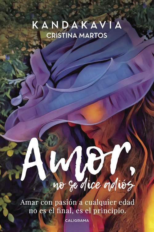Book cover of Amor, no se dice adiós