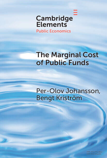 Book cover of The Marginal Cost of Public Funds (Elements in Public Economics)