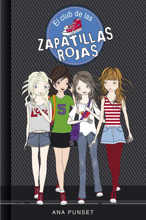 Book cover of El club de las zapatillas rojas (El Club de las Zapatillas Rojas #1)