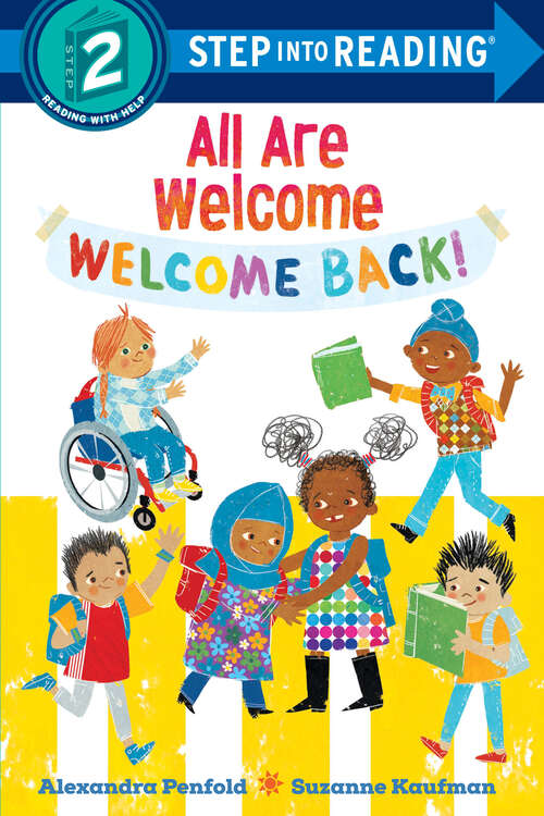 Book cover of All Are Welcome: Welcome Back! (Step into Reading)