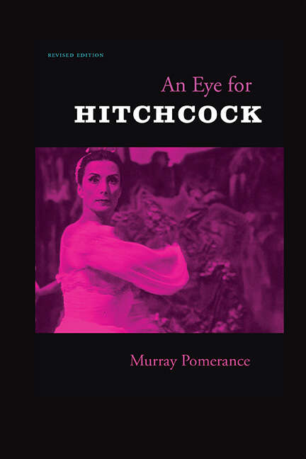 Book cover of An Eye for Hitchcock: Revised Edition