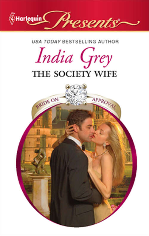 Book cover of The Society Wife (Bride on Approval #2)