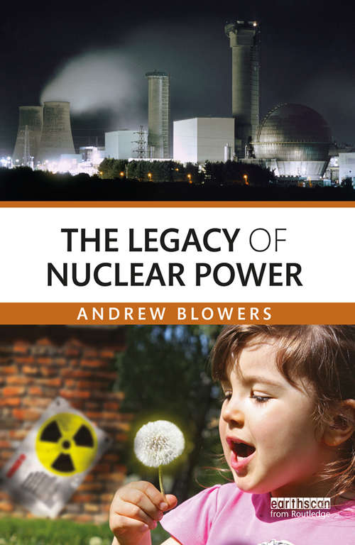 Book cover of The Legacy of Nuclear Power