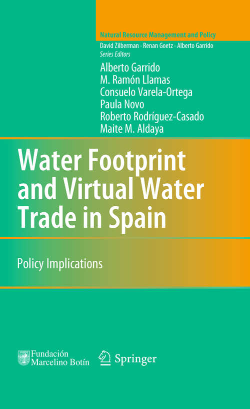 Water Footprint and Virtual Water Trade in Spain