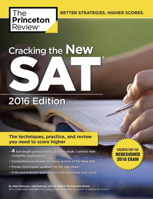 Book cover of Cracking the New SAT with 4 Practice Tests, 2016 Edition