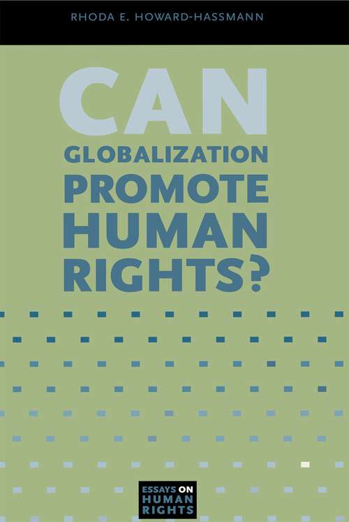 Book cover of Can Globalization Promote Human Rights? (Essays on Human Rights #3)