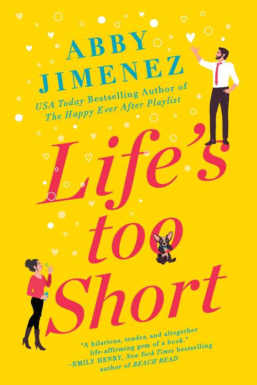 Book cover of Life's Too Short