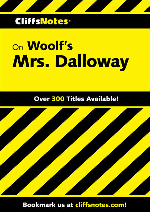 CliffsNotes on Woolf's Mrs. Dalloway