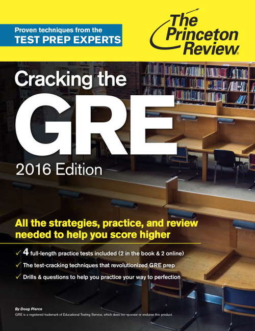 Book cover of Cracking the GRE with 4 Practice Tests, 2014 Edition