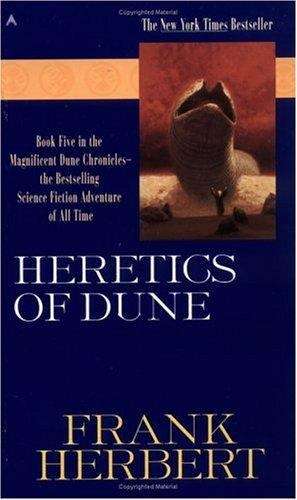 Book cover of Heretics of Dune (Dune Chronicles, Book #5)