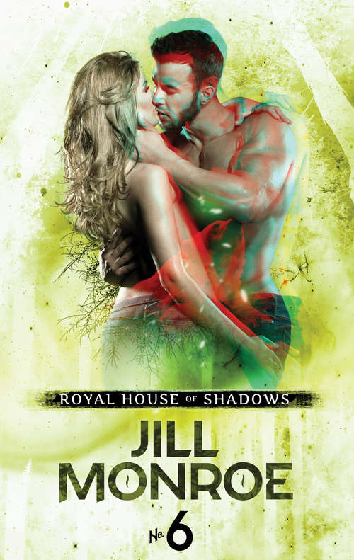 Royal House of Shadows: Part 6 of 12