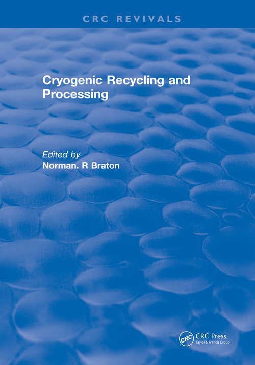 Book cover of Cryogenic Recycling and Processing