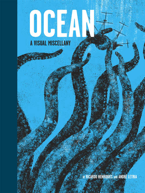 Book cover of Ocean: A Visual Miscellany